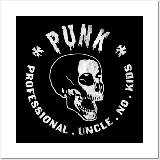 PUNK Professional Uncle No Kids Funny Skull Punk Rocker Posters and Art